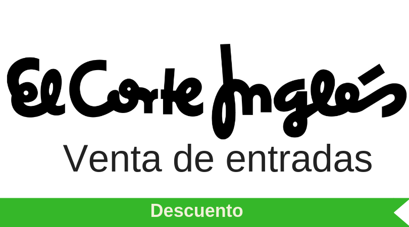 descuento entradas elcorteingles